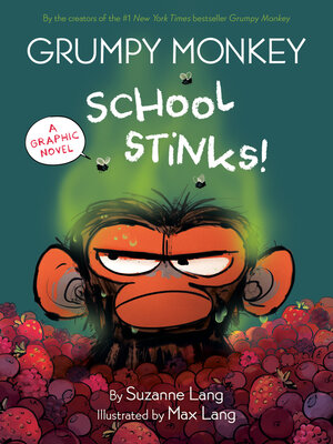 cover image of Grumpy Monkey School Stinks!